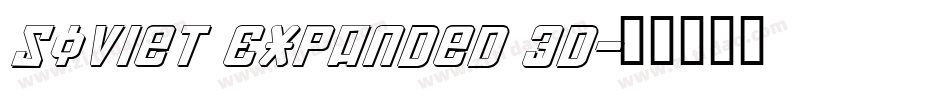 Soviet Expanded 3D字体转换